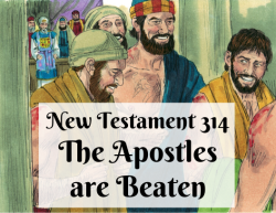 NT 314 - The Apostles are Beaten